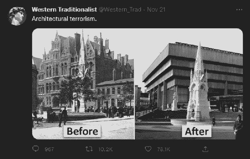 A screenshot of a tweet by user &ldquo;Western_Trad&rdquo; with a picture comparing two buildings, one old and one modern, and the caption &ldquo;Architectural terrorism&rdquo;